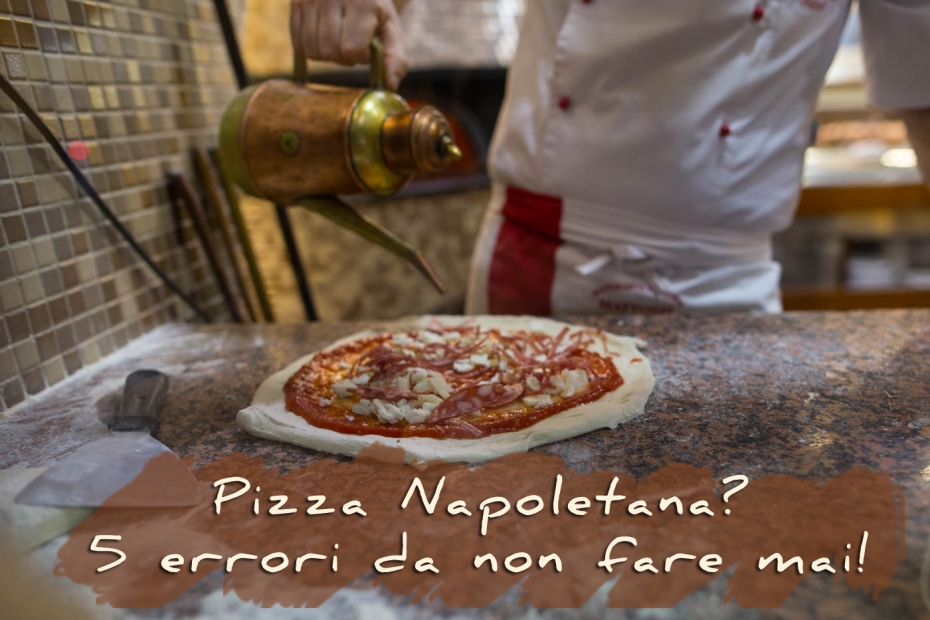 I 5 segnali che quella che hai davanti non è Pizza Napoletana spiegati da un maestro pizzaiolo!