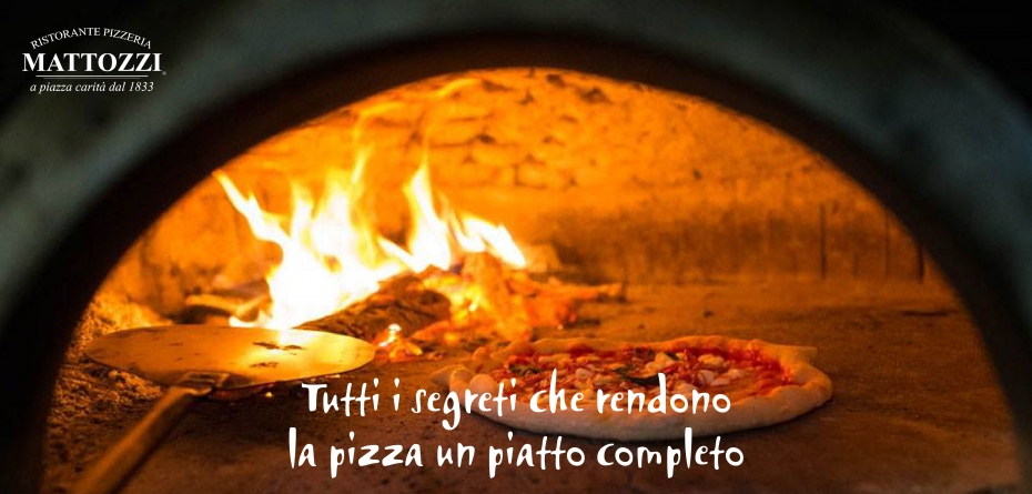 Tutti i segreti che rendono la pizza un piatto completo